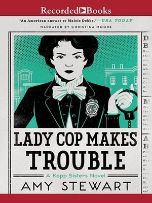 cover image of Lady Cop Makes Trouble
